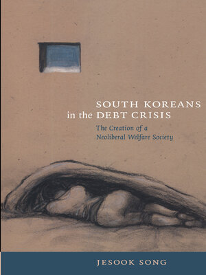 cover image of South Koreans in the Debt Crisis